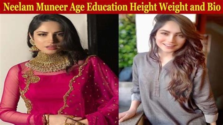 Neelam Muneer Height, Weight, Age, Body Statistics