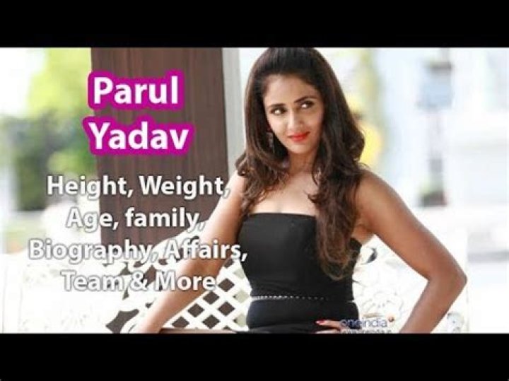 Parul Yadav Height, Weight, Age, Body Statistics